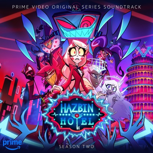 Hazbin Hotel — La colonna sonora della seconda s...