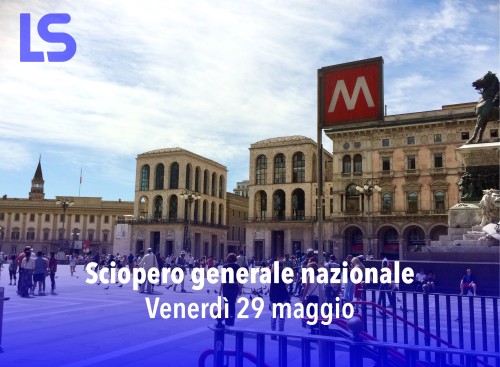 Sciopero generale 29 maggio - a rischio ATM e funi...